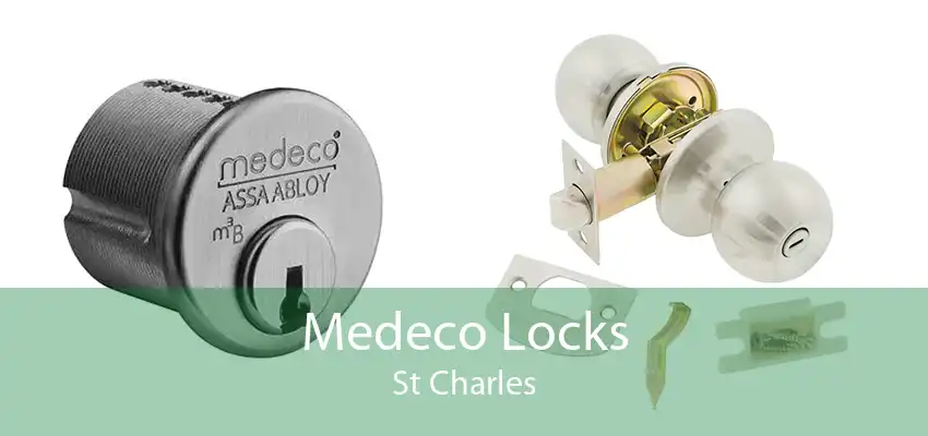 Medeco Authorized Locksmith Near Me Medeco Locks St Charles | Medeco Lock Installation